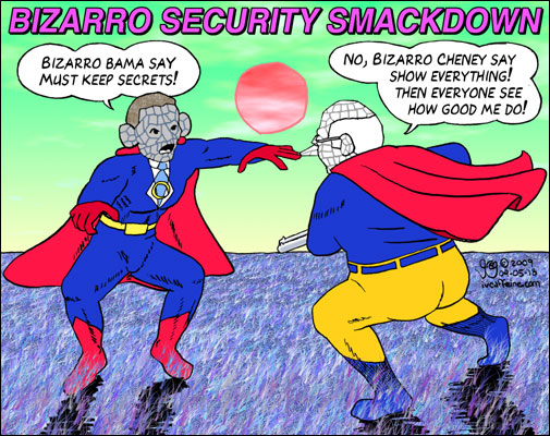 Bizarro Obama, claiming the need for secrecy, prepares to wrestle Bizarro Cheney, armed with customary shotgun, who demands document release.